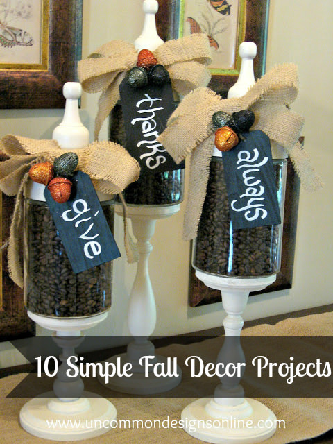 10 SImple Fall Decor Projects 10 SImple Fall Decor Projects