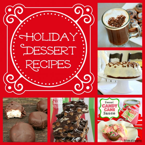 dessert recipes holiday dessert recipes