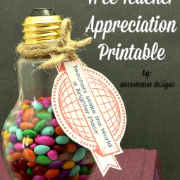 Free Teacher Appreciation Printable Tags Teachers Make the World a Brighter Place www.uncommondesignsonline.com #TeacherAppreciation #FreePrintables