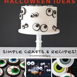 These eyeball crafts and recipes are perfect for your last minute Halloween planning! Uncommon Designs